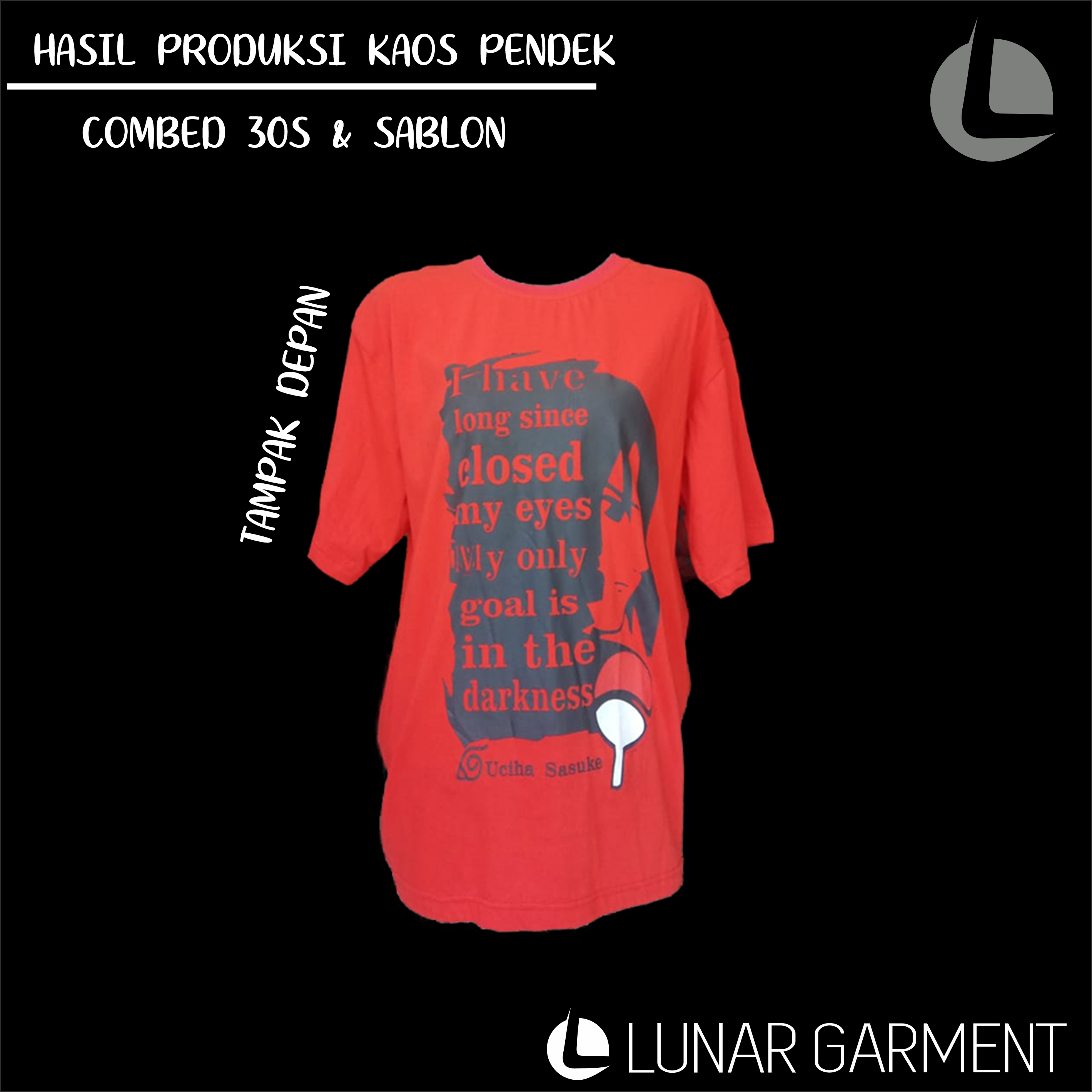 Hasil Produksi Kaos  Pendek Cotton Combed 30s Sablon  